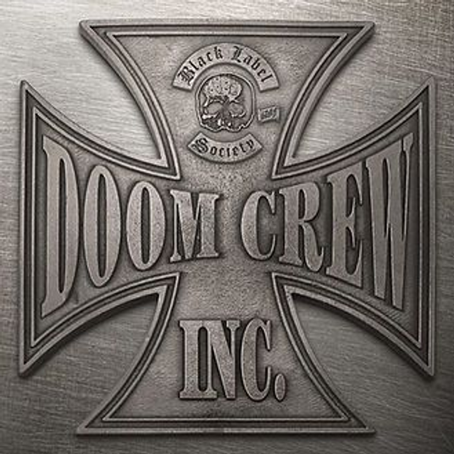 Black Label Society, Doom Crew Inc