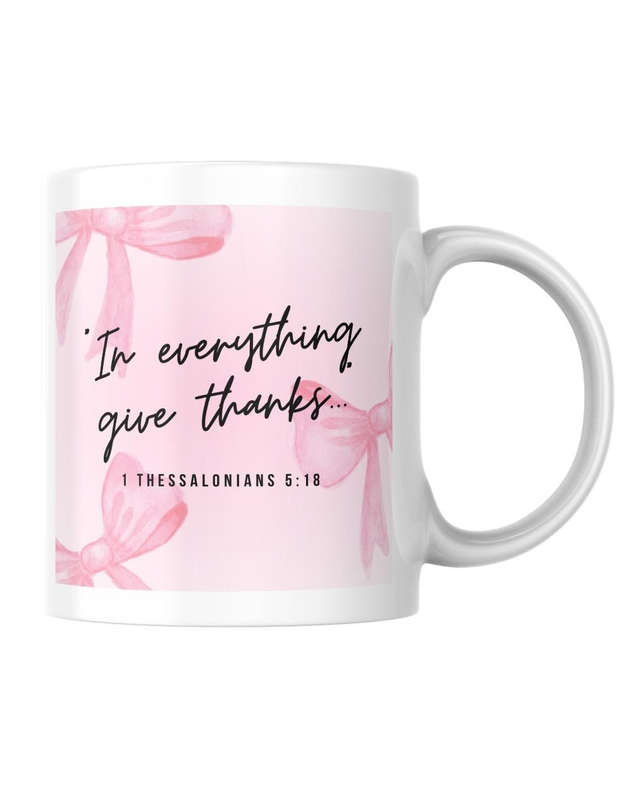 In everything give God thanks mug