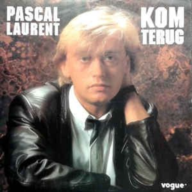 Pascal Laurent - Kom Terug