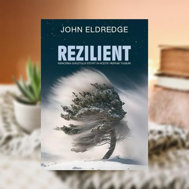 Rezilient -- John Eldredge