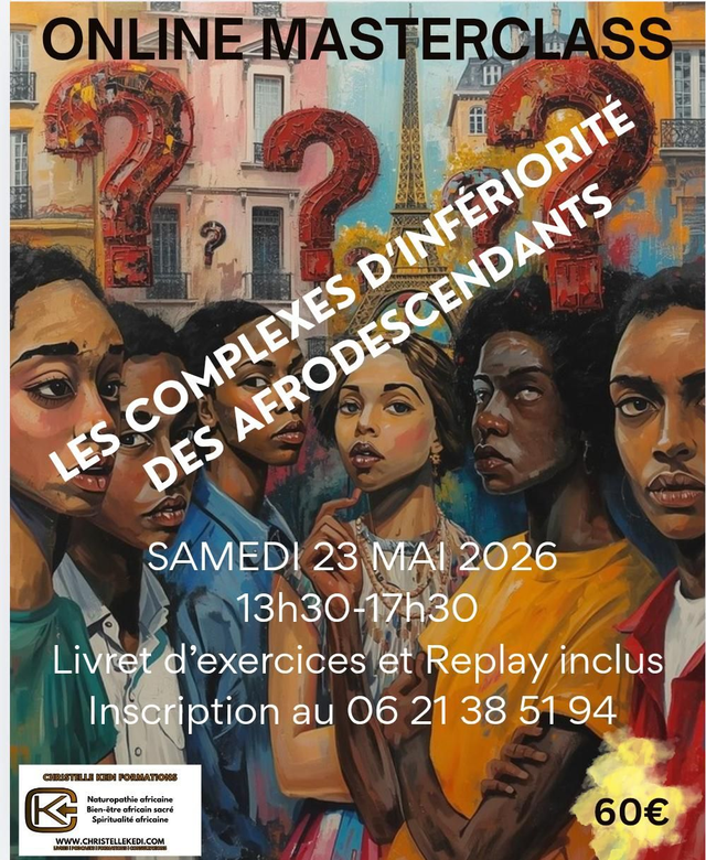 Conférence Virtuelle Les complexes d'infériorité des afrodescendants