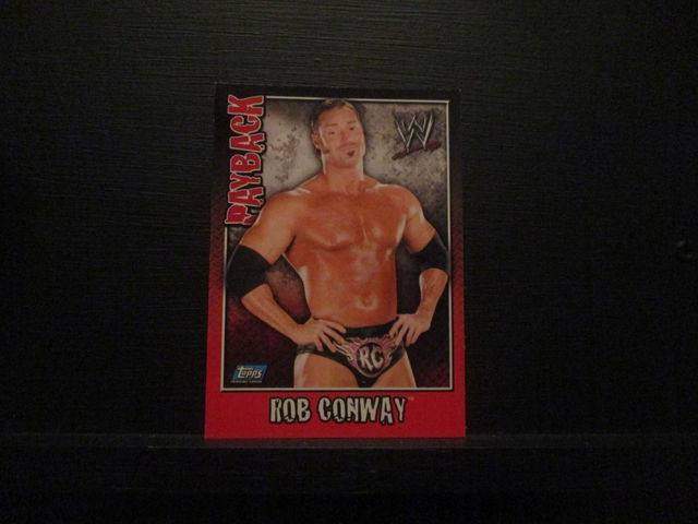 Rob Conway - Payback Original Trading Card #12