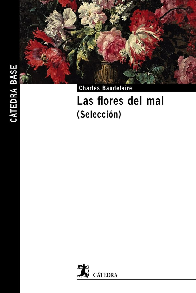 Las flores del mal (Selección) - Charles Baudelaire