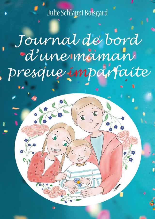 Journal de bord d'une maman presque imparfaite