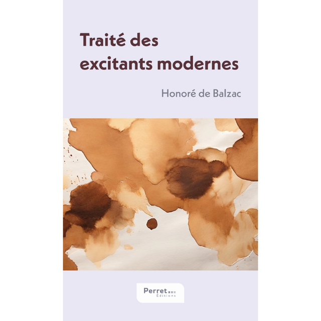 Traité des excitants modernes