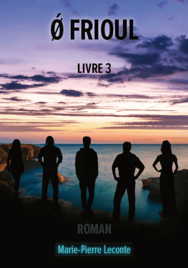 Ǿ Frioul - livre 3 - e-book