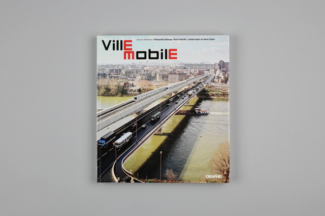 Ville mobile - Les territoires du déplacement en Ile-de-France