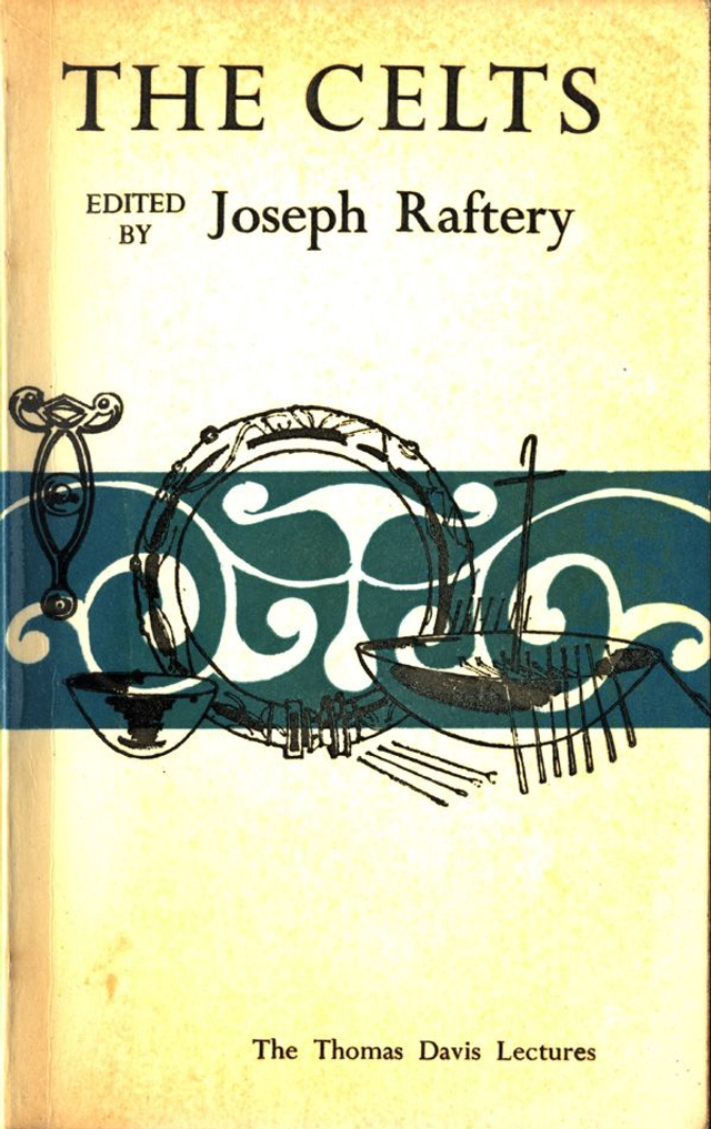 The Celts edited by Joseph Raftery