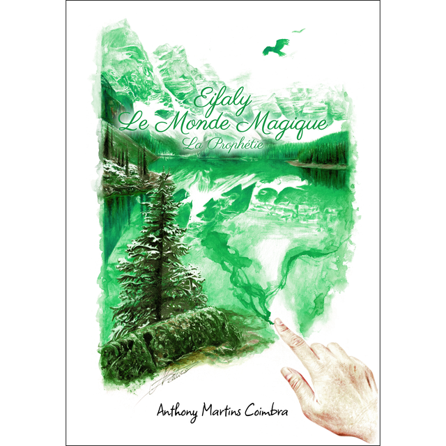 Eifaly Le Monde Magique : La Prophétie (Tome 2)