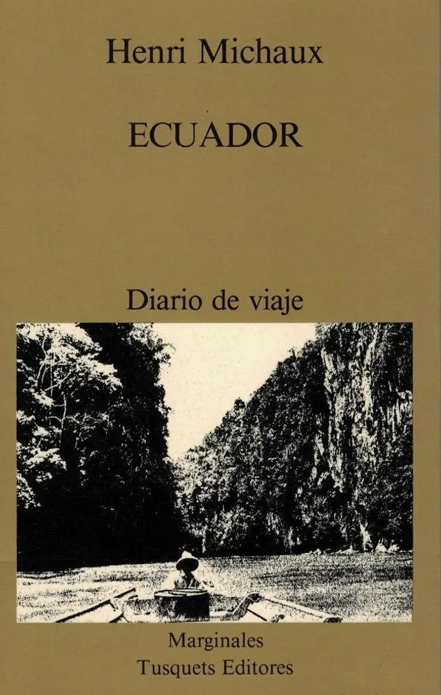 Ecuador: Diario de viaje - Henri Michaux