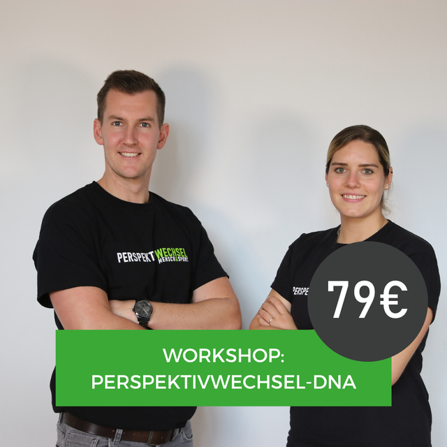 Workshop: Perspektivwechsel DNA