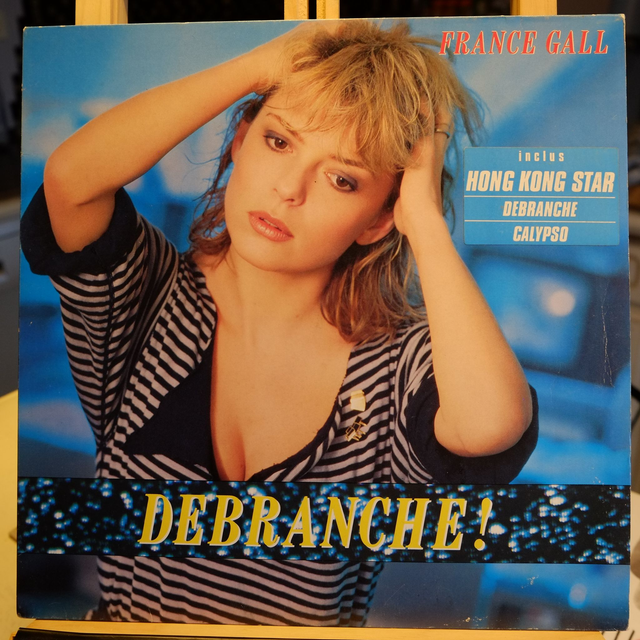 FRANCE GALL - Débranche