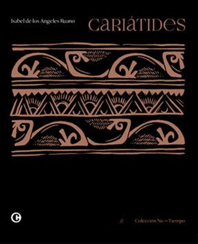 Cariátides - Isabel de los Angeles Ruano