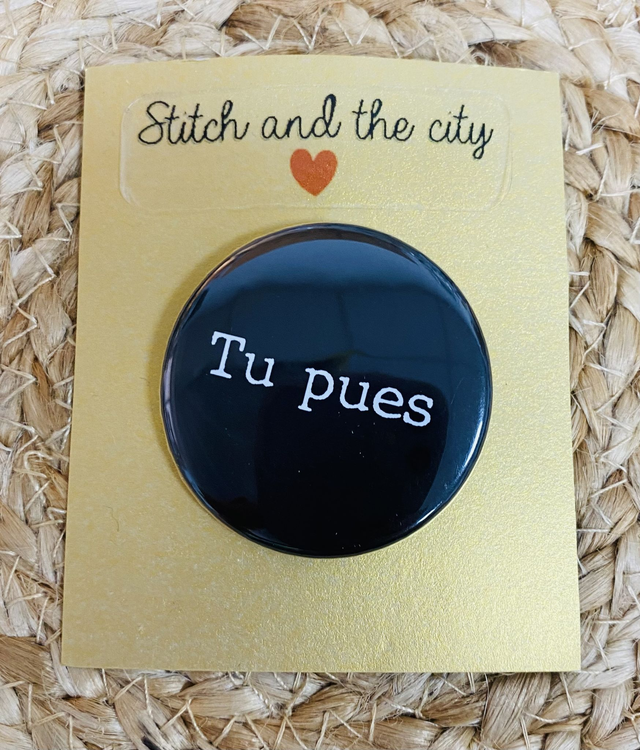 Badge insultant Tu pues