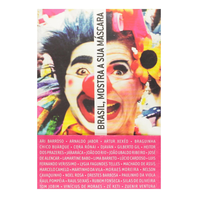 BRASIL, MOSTRA A SUA MÁSCARA