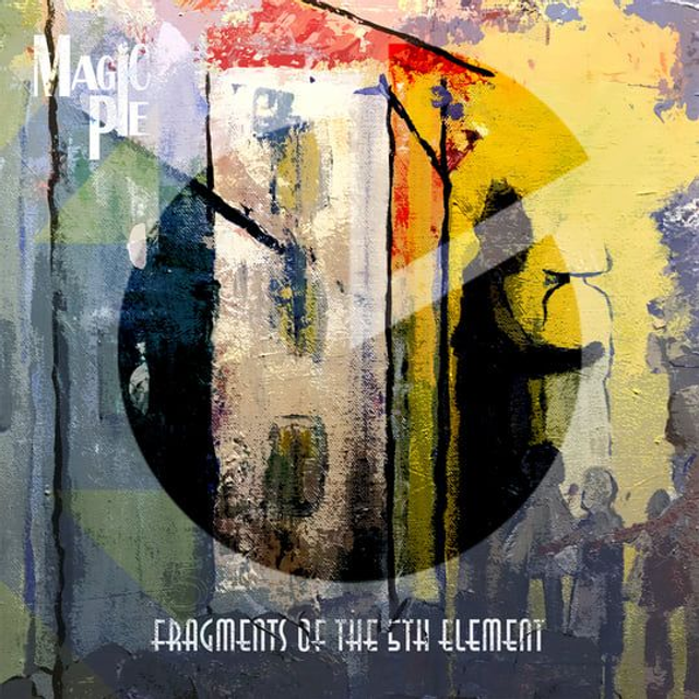 Magic Pie - Fragments of the 5th element