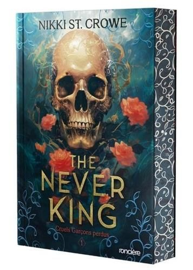 Cruels Garçons Perdus Tome 1 The Never King