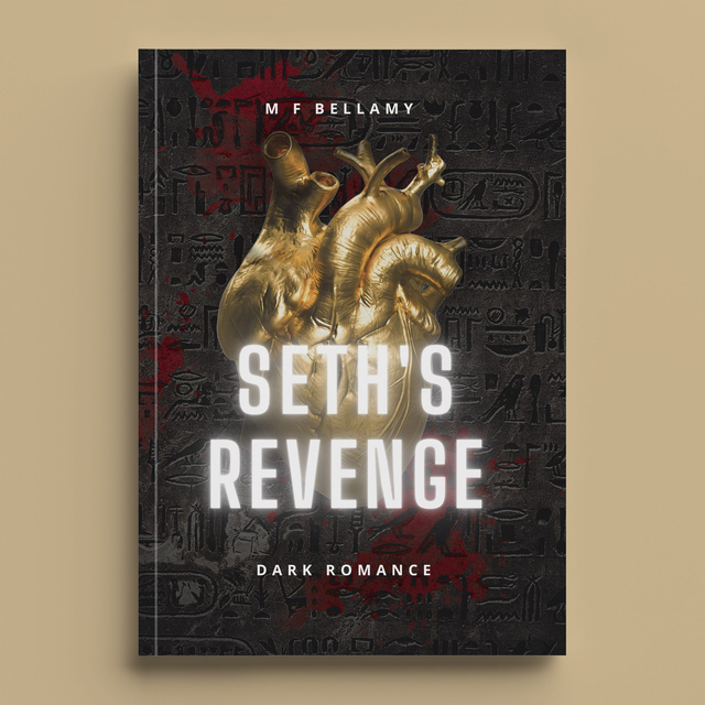 Seth's Revenge, Dark Romance - M F Bellamy