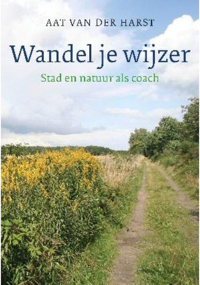 Wandel je wijzer | Stad en natuur als coach (Aad van der Harst)
