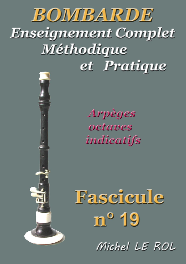 Fascicule 19 Arpèges - octaves - indicatifs