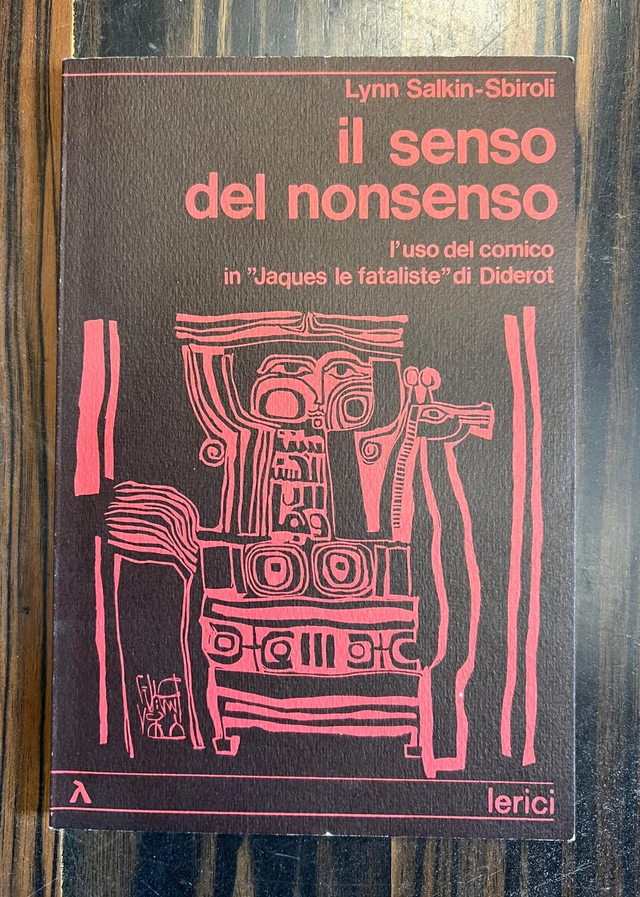 Lynn Salkin Sbiroli - Il senso del nonsenso (Lerici Editore, 1980 - 1a ed.)
