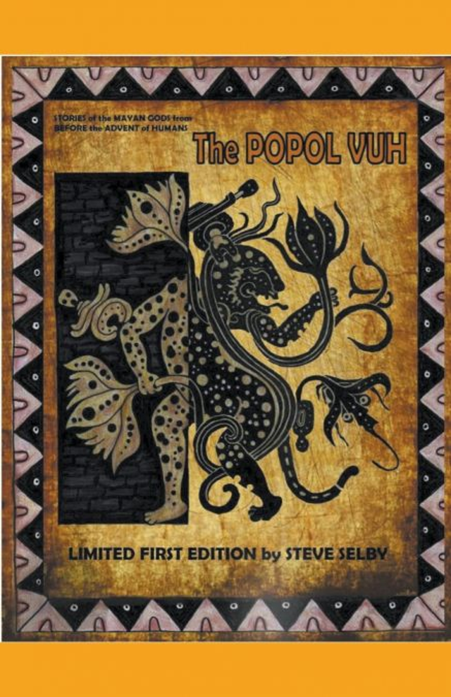 The Popol Vuh - Steve Selby