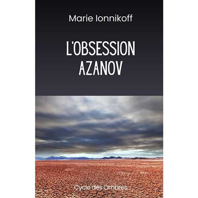 L’obsession Azanov 