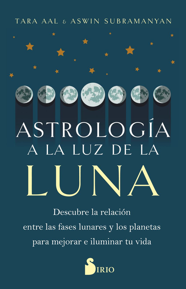 Astrología a la luz de la luna - Aswin Subramanyan, Tara Aal