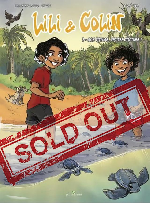 actuellement indisponible _ Album de bande dessinée "Lili et Colin, tome 2, Bon Voyage Petite Tortue", dédicacé