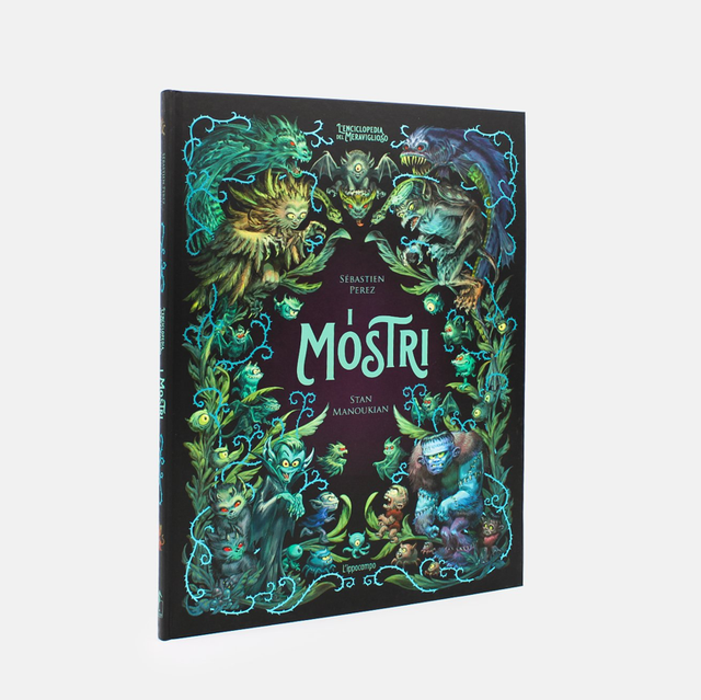 I mostri L'enciclopedia del meraviglioso- di Sébastien Perez, Stan Manoukian, Benjamin Lacombe 