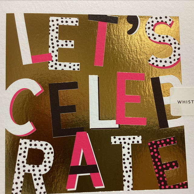 Congratulations/ Well Done - Let’s Celebrate WF