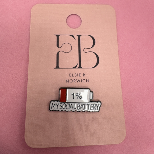 1% My social battery - Pin Badge