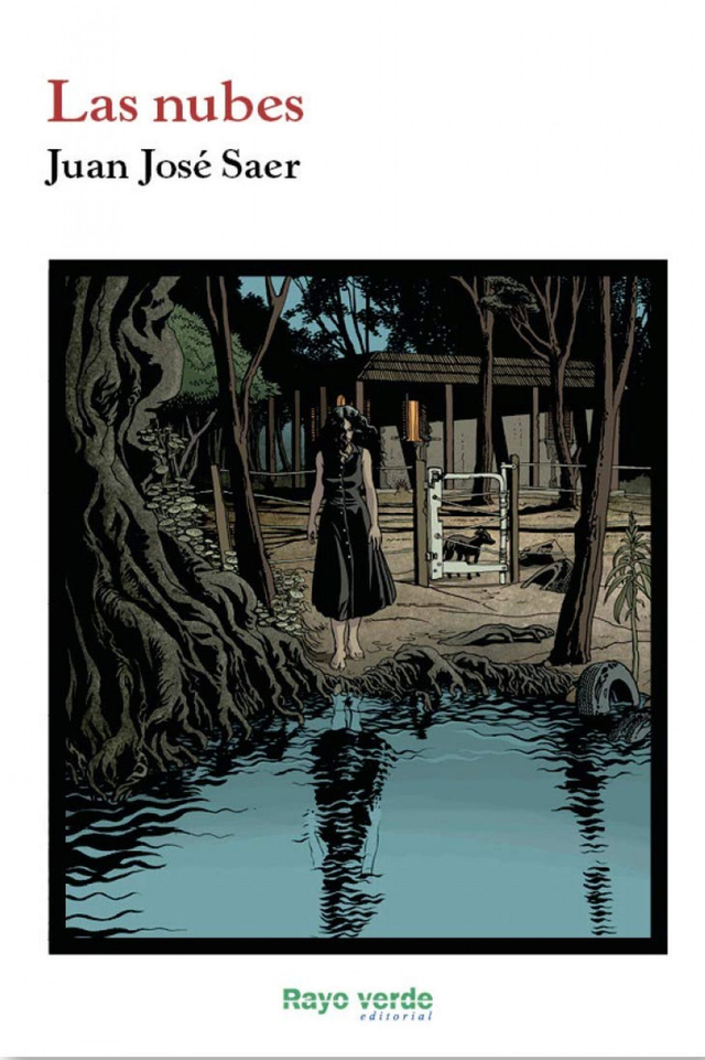 Las nubes - Juan José Saer