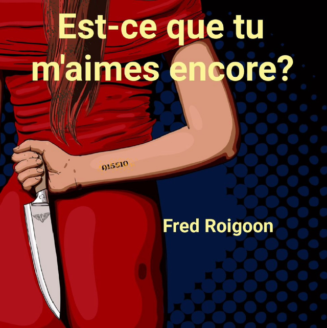 Est-ce que tu m’aimes encore? 