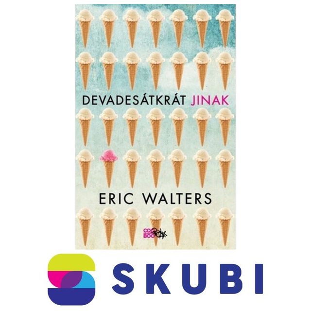 Kniha Devadesátkrát jinak - Robert E. Walters
