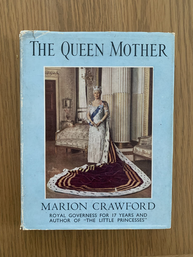 The Queen Mother (Marion Crawford - 1951 first edition