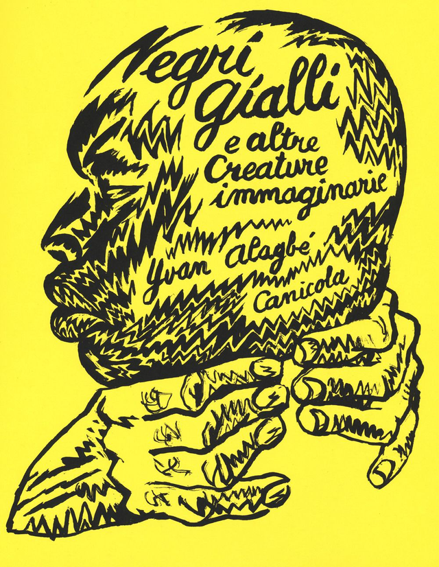 Alagbé Yvan - Negri gialli e altre creature immaginarie