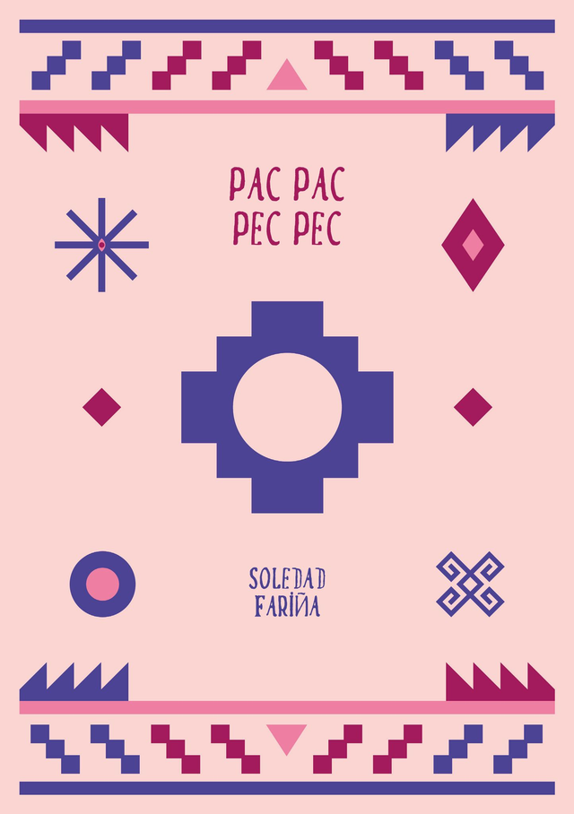 Pac pac pec pec - Soledad Fariña