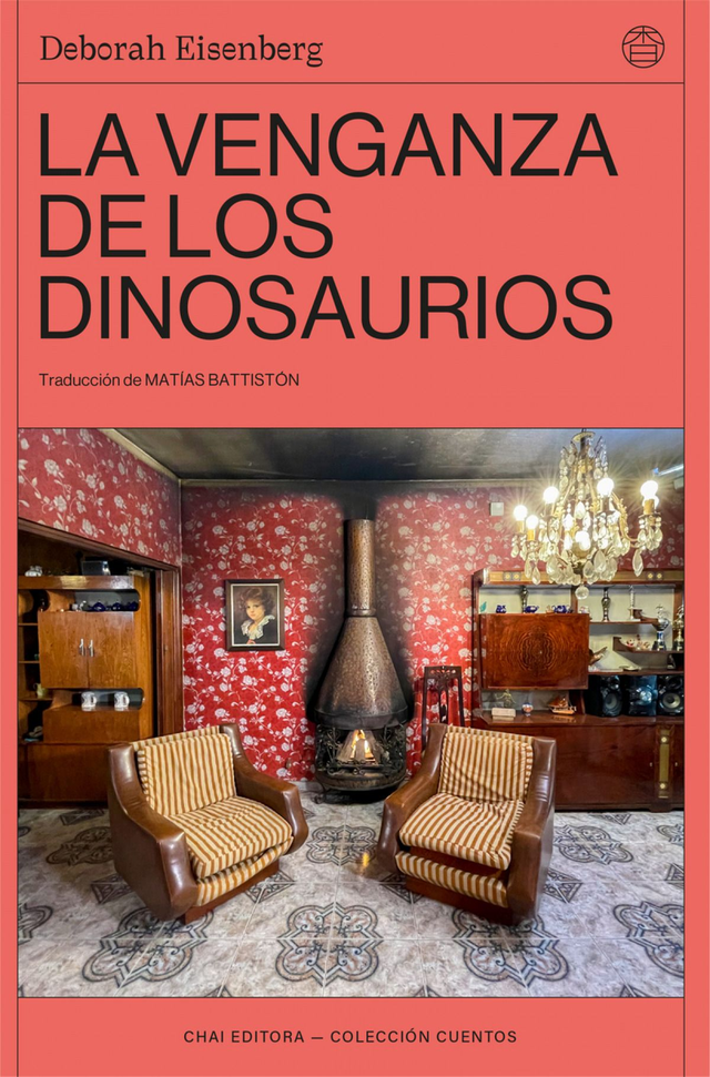 La venganza de los dinosaurios - Deborah Eisenberg