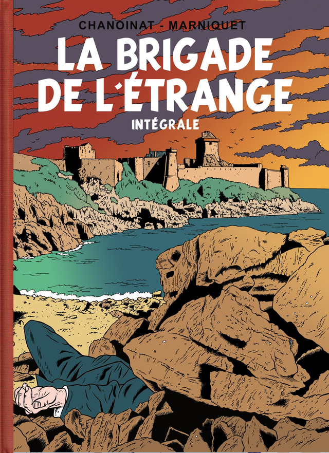 LA BRIGADE de l' ETRANGE (Intégrale couleur) Sortie : AOUT 2025