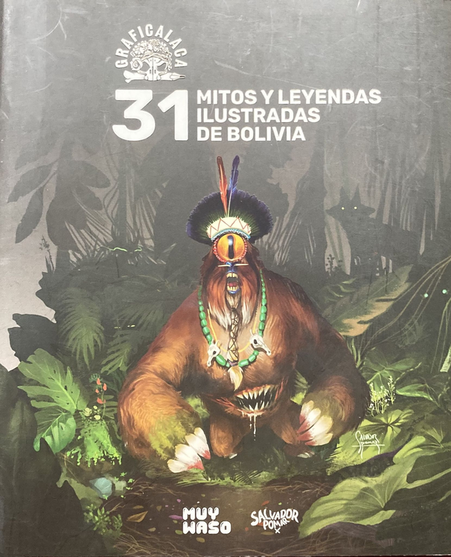 31 mitos y leyendas ilustradas de Bolivia (Vol. 1) – VV. AA.