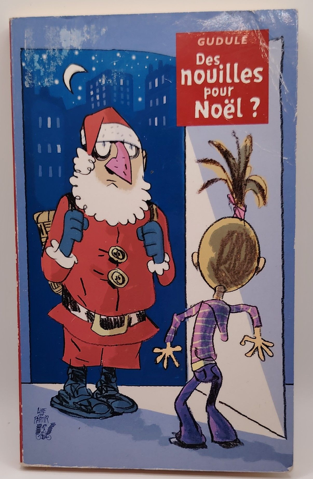 Des nouilles pour Noël de Gudule