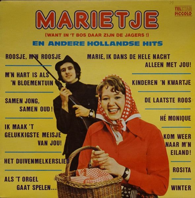 Various - Marietje (Want In &#039;t Bos Daar Zijn De Jagers) En Andere Hollandse Hits (LP)