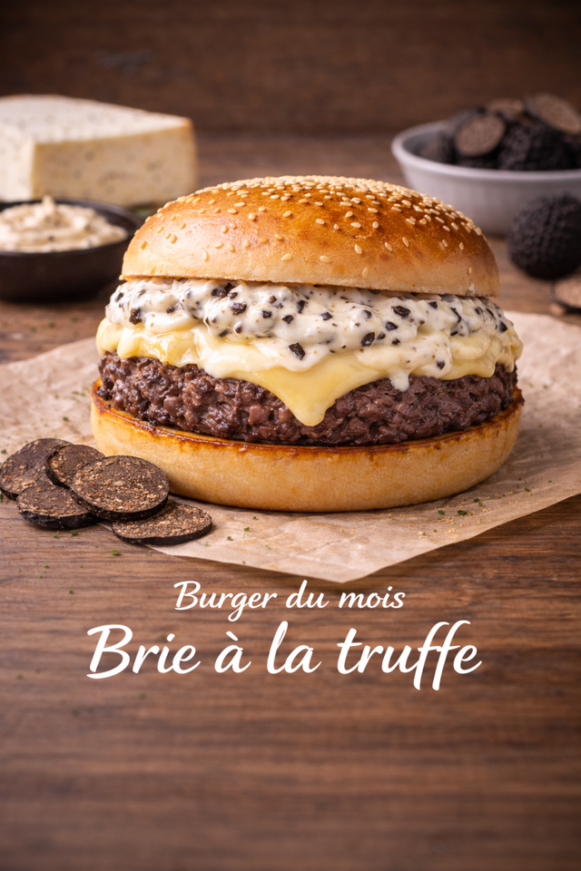 9 Burger du Moment : Brie crémeux et sa sauce Truffée