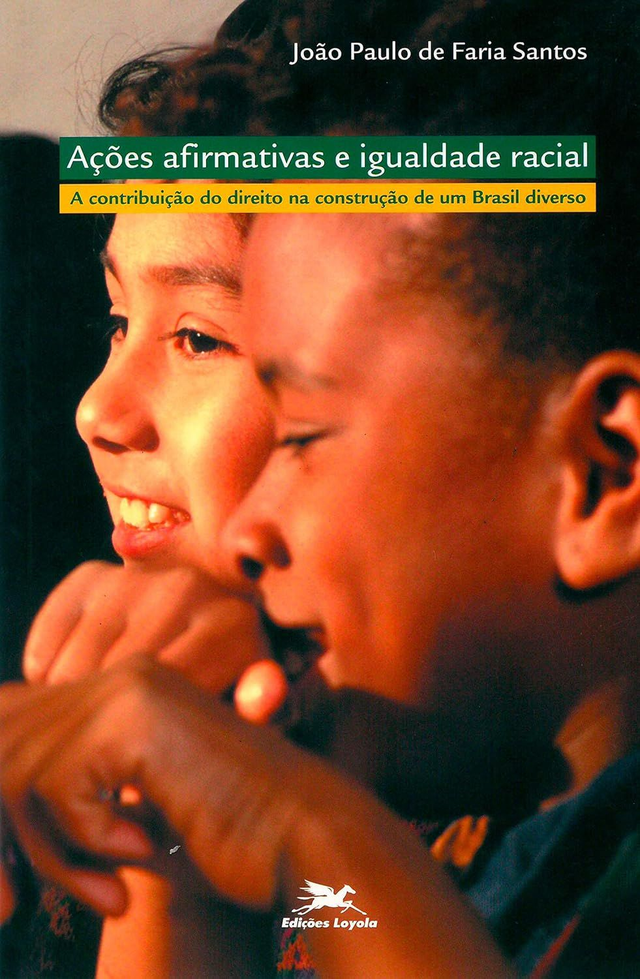 Ações afirmativas e igualdade racial