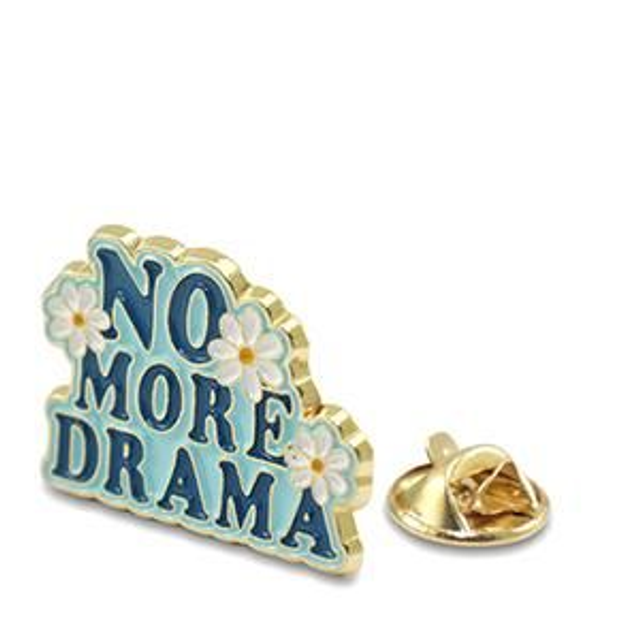 Pin's  "NO MORE DRAMA"