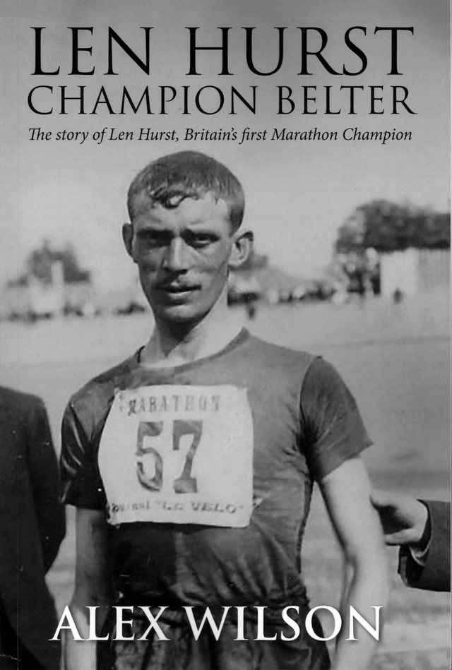 Len Hurst - Champion Belter - Britain's First Marathon Runner