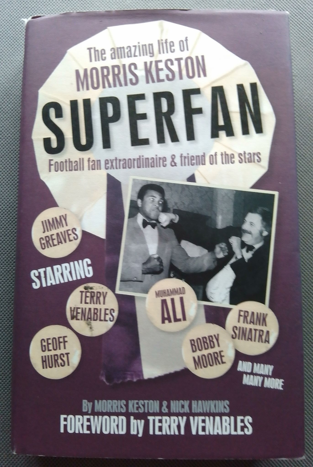 SUPERFAN by Morris Keston &amp; Nick Hawkins SIGNED Hardback  ISBN:  9781905326792