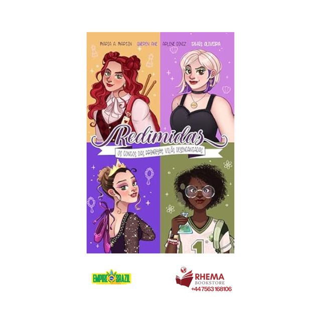 Redimidas: Os contos das (princesas) vilãs desencantadas - Arlene Diniz, Queren Ane, Maria Araújo Martin, Thaís Oliveira