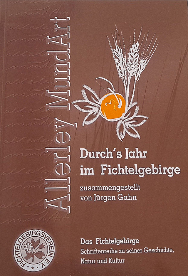 Durch's Jahr im Fichtelgebirge